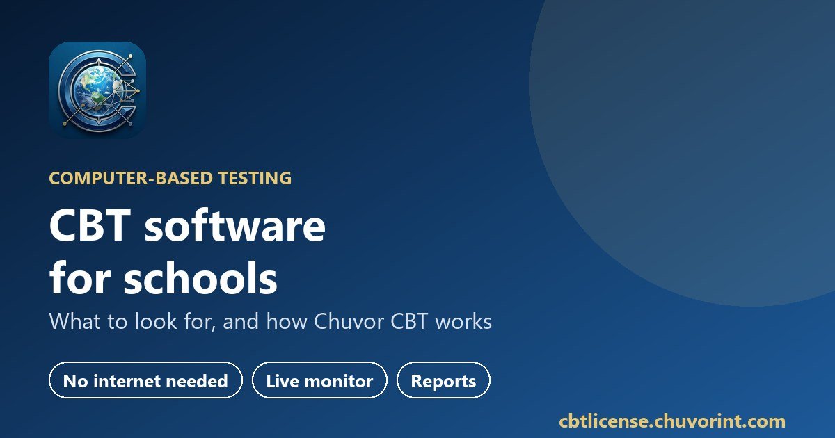 CBT software for schools: what to look for before you buy